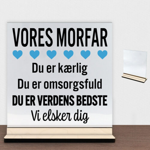 Alternative view of Min morfar er verdens bedste | Glasskilt inkl. fod (poppel krydsfinér)