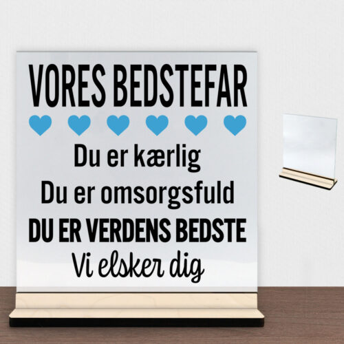 Alternative view of Min bedstefar er verdens bedste | Glasskilt inkl. fod (poppel krydsfinér)