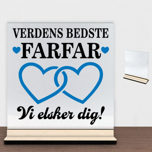 Alternative view of Verdens bedste farfar - design 2 | Glasskilt inkl. fod (poppel krydsfinér)