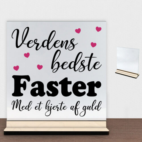 Verdens bedste faster - design 1 | Glasskilt inkl. fod (poppel krydsfinér)