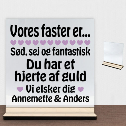 Alternative view of Min faster er sød, sej og fantastisk... | Glasskilt inkl. fod (poppel krydsfinér)