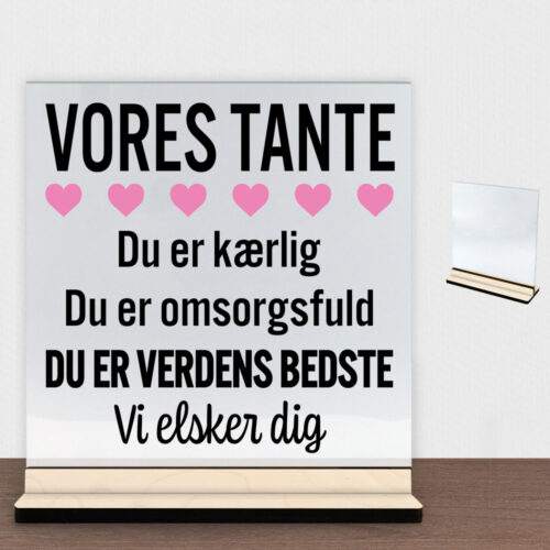 Alternative view of Min tante er verdens bedste | Glasskilt inkl. fod (poppel krydsfinér)