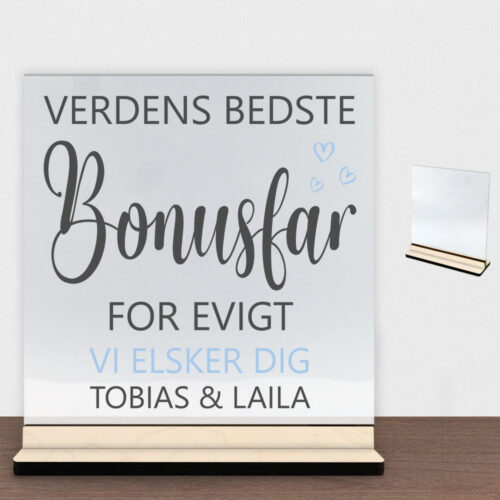 Alternative view of Verdens bedste bonusfar for evigt | Glasskilt inkl. fod (poppel krydsfinér)