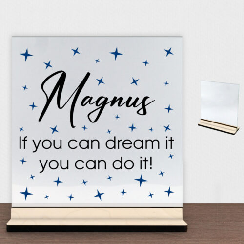 If you can dream it, you can do it... #1 | Glasskilt inkl. fod (poppel krydsfinér)