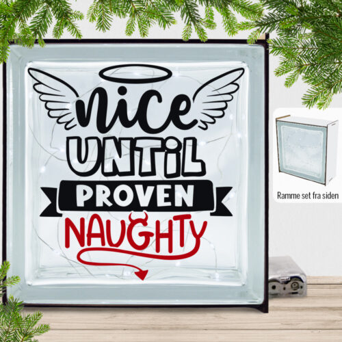 Funny Christmas - Nice until proven naughty | Lyssten med ramme (farvet overflade)