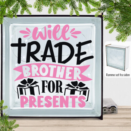 Funny Christmas - Will trade brother for presents | Lyssten med ramme (farvet overflade)