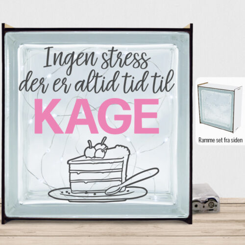 Ingen stress, der er altid tid til kage | Lyssten med ramme (farvet overflade)