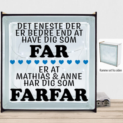 Det eneste der er bedre end... - far/farfar | Lyssten med ramme (farvet overflade)