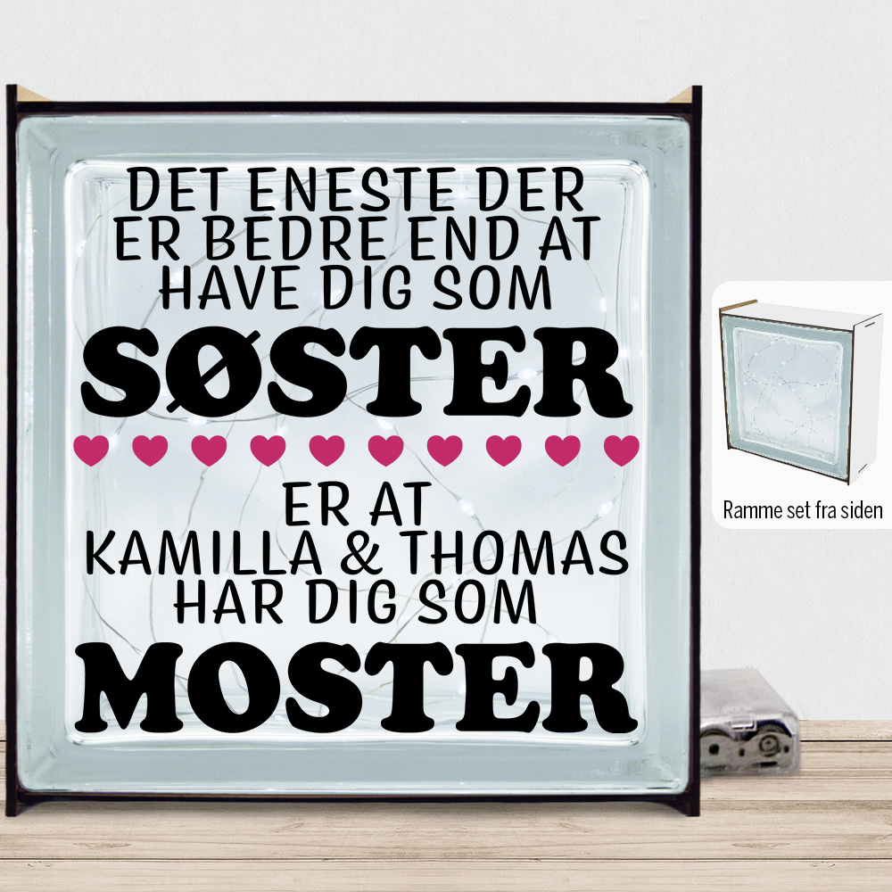 Det eneste der er bedre end... - søster/moster | Lyssten med ramme (farvet overflade)