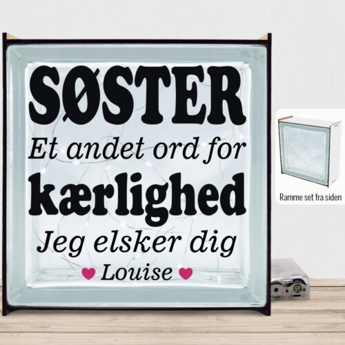 Søster et andet ord for kærlighed... | Lyssten med ramme (farvet overflade)