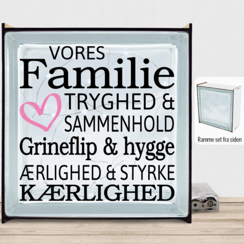 Vores familie tryghed & sammenhold... | Lyssten med ramme (farvet overflade)
