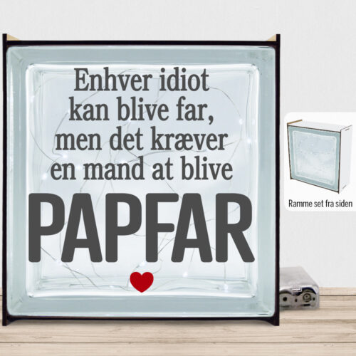 Enhver idiot kan blive far... (papfar) | Lyssten med ramme (farvet overflade)