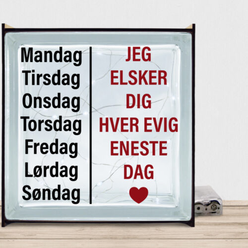 Jeg elsker dig hver evig eneste dag | Lyssten med ramme (farvet overflade)