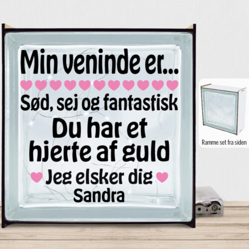 Min veninde er sød, sej og fantastisk… | Lyssten med ramme (farvet overflade)