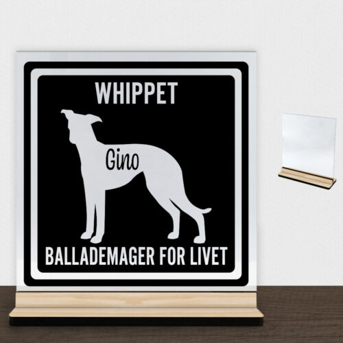 MyPets Whippet | Glasskilt inkl. fod (træfinér)