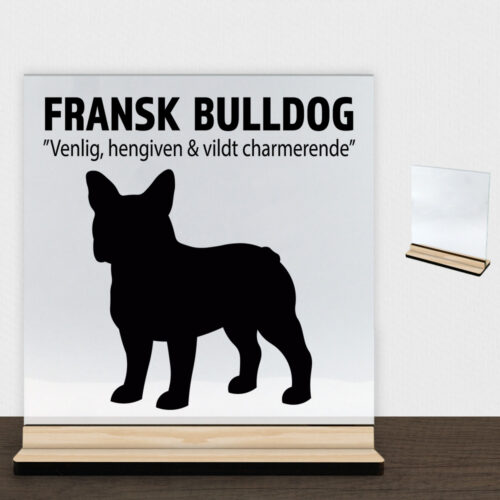 Simply Pets Fransk Bulldog | Glasskilt inkl. fod (træfinér)