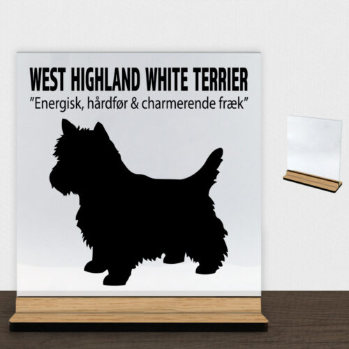 Simply Pets West Highland White Terrier | Glasskilt inkl. fod (træfinér)