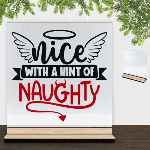 Funny Christmas - Nice with a hint of naughty | Glasskilt inkl. fod (træfinér)