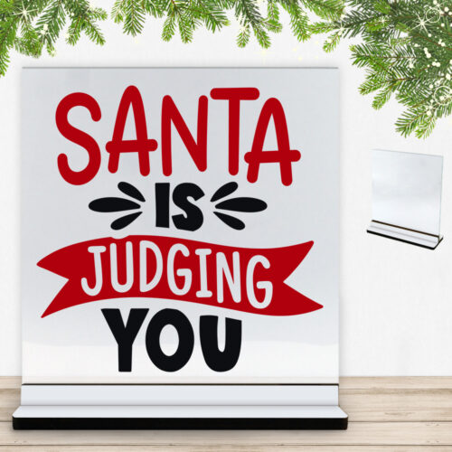 Funny Christmas - Santa is judging you | Glasskilt inkl. fod med farvet overflade
