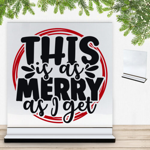 Funny Christmas - This is as merry as I get | Glasskilt inkl. fod med farvet overflade
