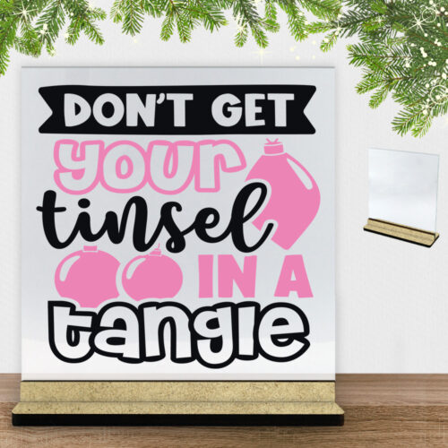 Funny Christmas - Don't get your tinsel in a tangle | Glasskilt inkl. fod (træfiber)
