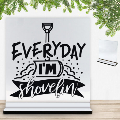 Funny Christmas - Everyday I'm shovelin' | Glasskilt inkl. fod med farvet overflade