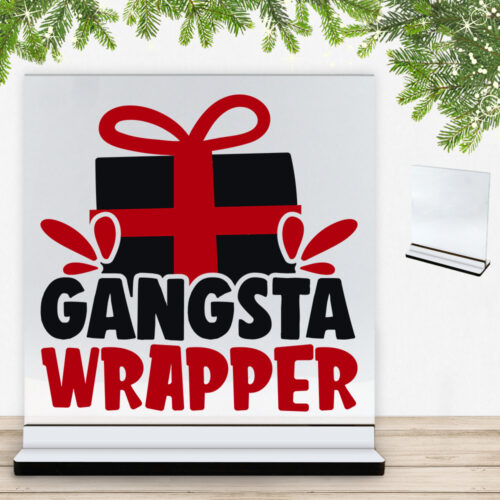 Funny Christmas - Gangsta wrapper | Glasskilt inkl. fod med farvet overflade