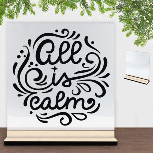 Christmas Decor - All is calm | Glasskilt inkl. fod (poppel krydsfinér)
