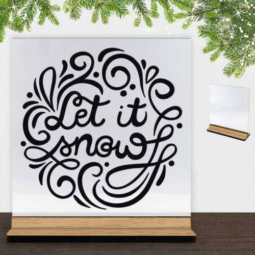Christmas Decor - Let it snow | Glasskilt inkl. fod (træfinér)