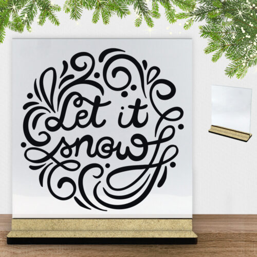 Christmas Decor - Let it snow | Glasskilt inkl. fod (træfiber)