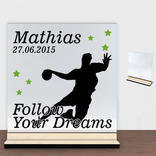 Follow Your Dreams Håndbold #1 | Glasskilt inkl. fod (poppel krydsfinér)