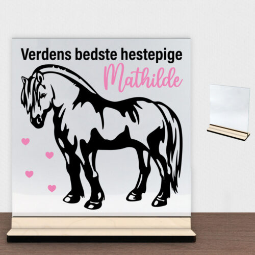 Verdens bedste hestepige #1 | Glasskilt inkl. fod (poppel krydsfinér)