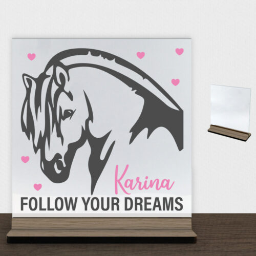Follow Your Dreams Heste #1 | Glasskilt inkl. fod (træfinér)