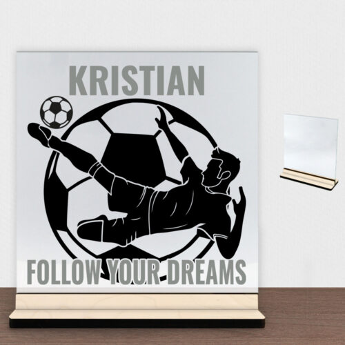 Follow Your Dreams Fodbold #1 | Glasskilt inkl. fod (poppel krydsfinér)