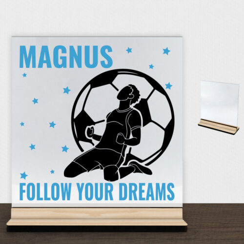 Follow Your Dreams Fodbold #2 | Glasskilt inkl. fod (træfinér)