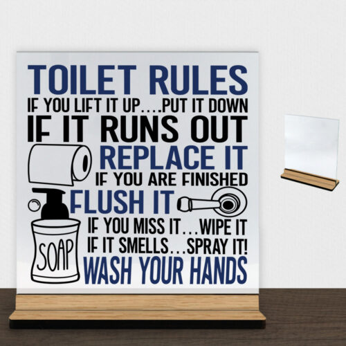 Toilet rules... | Glasskilt inkl. fod (træfinér)