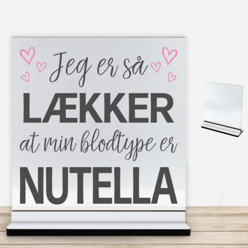 Jeg er så lækker... | Glasskilt inkl. fod med farvet overflade