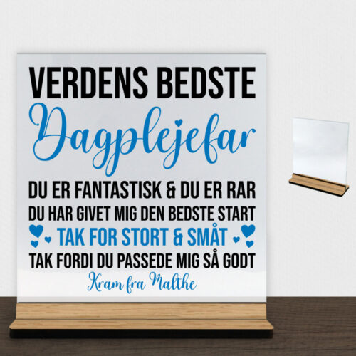 Du er fantastisk & du er rar - dagplejefar | Glasskilt inkl. fod (træfinér)