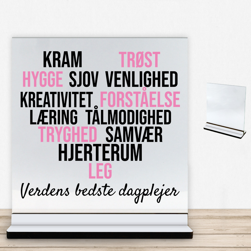 Kram, hygge & sjov - dagplejer | Glasskilt inkl. fod med farvet overflade