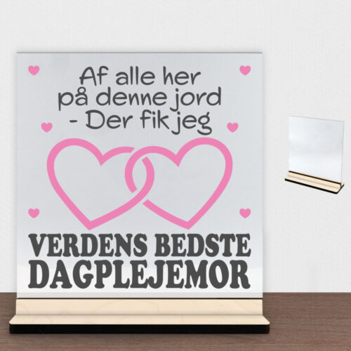 Verdens bedste dagplejemor #1 | Glasskilt inkl. fod (poppel krydsfinér)