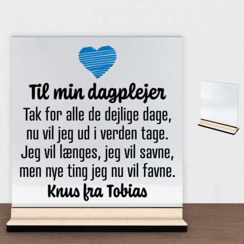 Til min dagplejer | Glasskilt inkl. fod (poppel krydsfinér)
