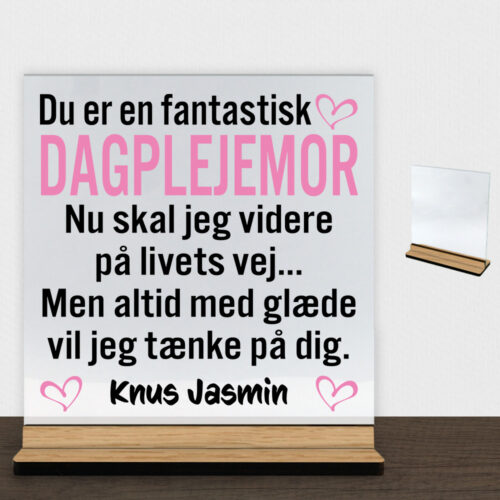 Du er en fantastisk dagplejemor #1 | Glasskilt inkl. fod (træfinér)