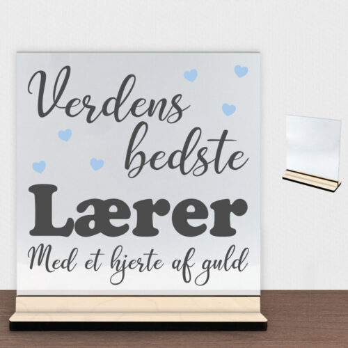 Verdens bedste lærer #2 | Glasskilt inkl. fod (poppel krydsfinér)