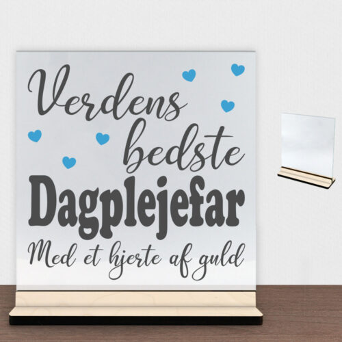 Verdens bedste dagplejefar #2 | Glasskilt inkl. fod (poppel krydsfinér)