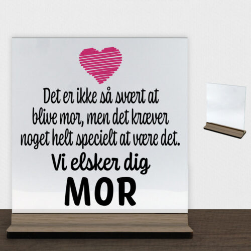 Alternative view of Det er ikke så svært at blive mor.. | Glasskilt inkl. fod (træfinér)