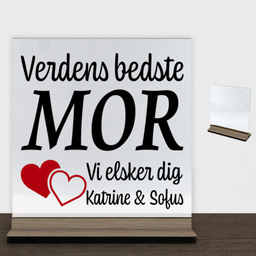 Alternative view of Verdens bedste mor... - design 3 | Glasskilt inkl. fod (træfinér)