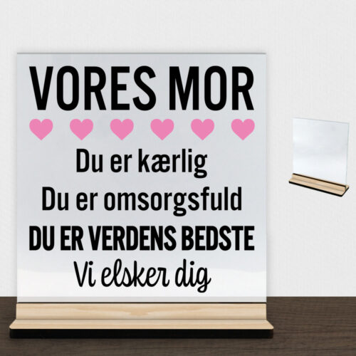 Alternative view of Min mor er verdens bedste | Glasskilt inkl. fod (træfinér)