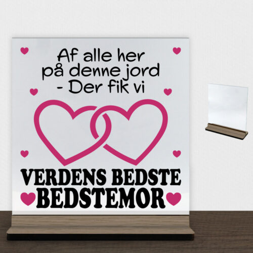 Alternative view of Af alle her på denne jord... - bedstemor | Glasskilt inkl. fod (træfinér)