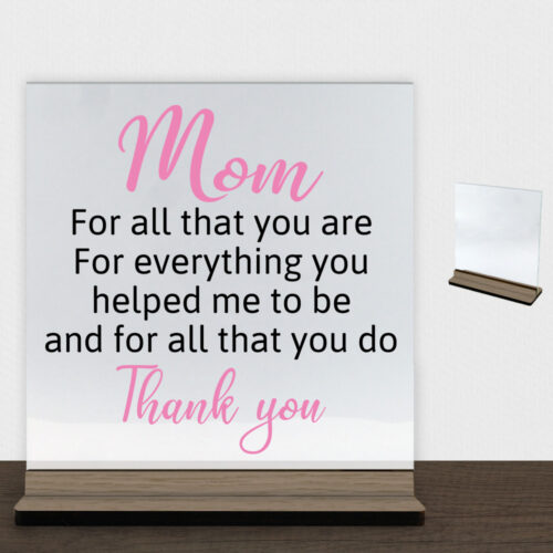 Mom thank you... | Glasskilt inkl. fod (træfinér)