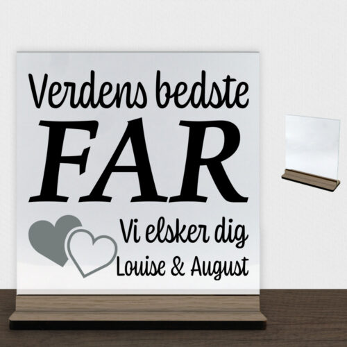 Alternative view of Verdens bedste far... - design 3 | Glasskilt inkl. fod (træfinér)